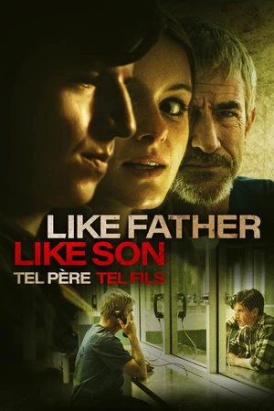 Regarder Like Father Like Son en streaming complet