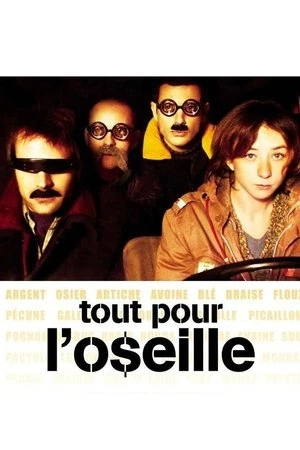 Regarder Tout pour l'o$eille en streaming complet