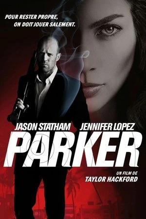 Regarder Parker en streaming complet