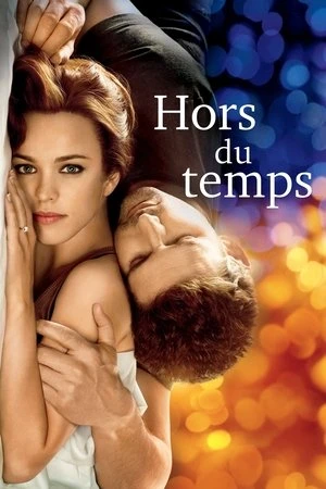 Regarder Hors du temps en streaming complet
