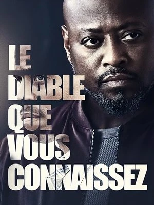 Regarder Le Diable que vous connaissez en streaming complet