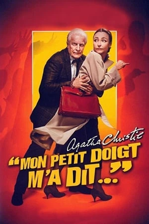 Regarder Mon petit doigt m'a dit… en streaming complet