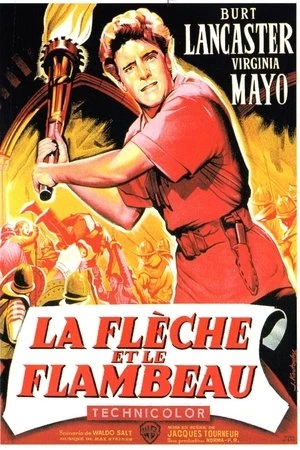 Regarder La Flèche et le Flambeau en streaming complet