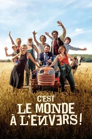 Regarder C'est le monde à l'envers ! en streaming complet