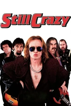 Regarder Still Crazy en streaming complet