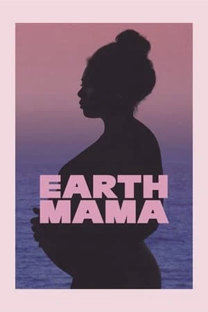 Regarder Earth Mama en streaming complet