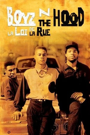 Regarder Boyz n the Hood : La loi de la rue en streaming complet