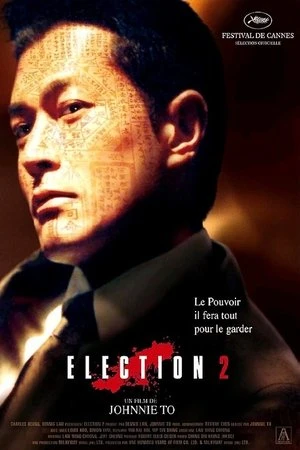 Regarder Election 2 en streaming complet