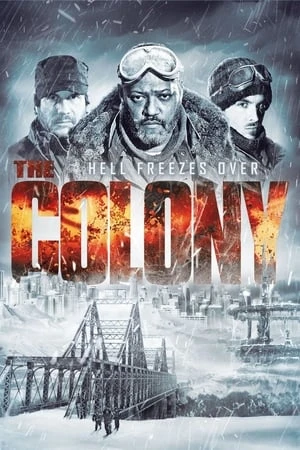 Regarder The Colony en streaming complet