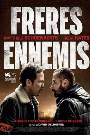 Regarder Frères ennemis en streaming complet