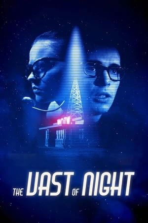 Regarder The Vast of Night en streaming complet