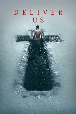Regarder Deliver Us en streaming complet