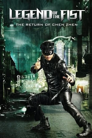 Regarder Legend of the Fist : Le retour de Chen Zhen en streaming complet