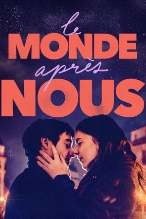 Regarder Le monde après nous en streaming complet
