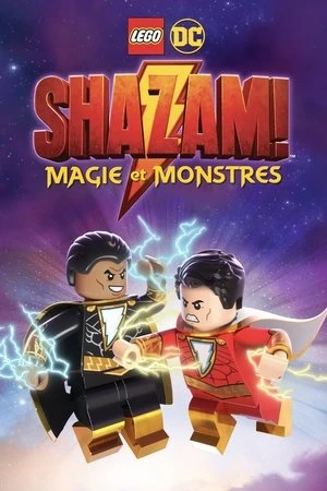 Regarder LEGO DC Shazam - Magie et monstres en streaming complet