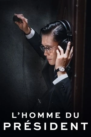 Regarder L'Homme du président en streaming complet