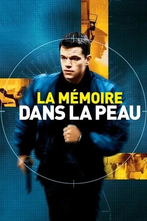 Regarder La Mémoire dans la peau en streaming complet