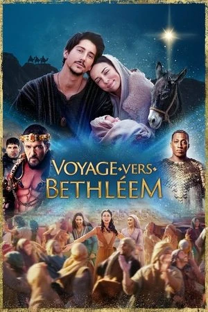 Regarder Voyage vers Bethléem en streaming complet