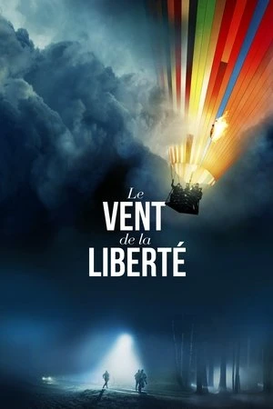Regarder Le Vent de la liberté en streaming complet