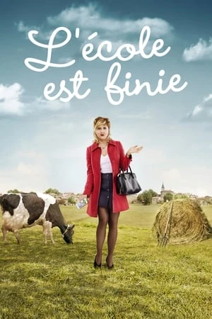 Regarder L'école est finie en streaming complet