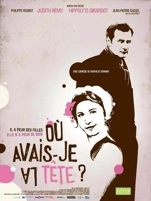 Regarder Où avais-je la tête ? en streaming complet