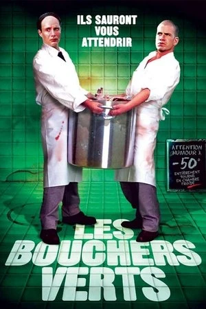 Regarder Les Bouchers verts en streaming complet