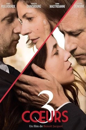 Regarder 3 Cœurs en streaming complet