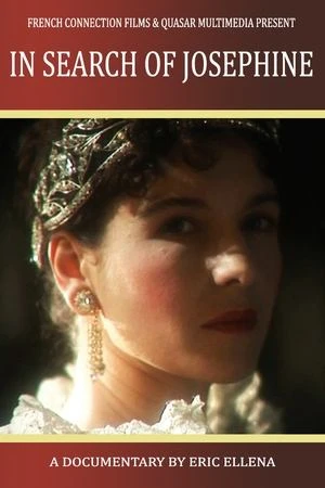 Regarder In Search of Josephine en streaming complet