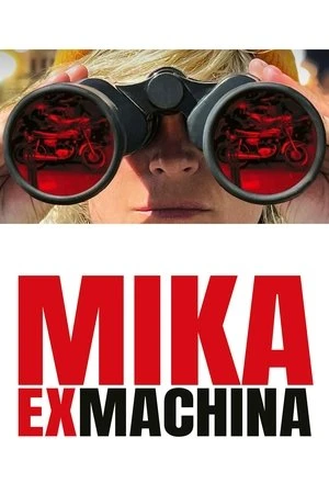 Regarder Mika Ex Machina en streaming complet