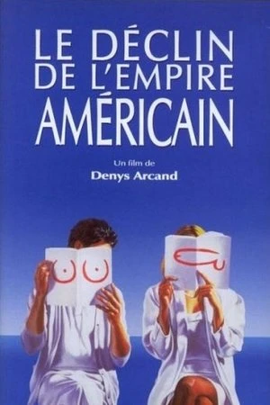 Regarder Le Déclin de l'empire américain en streaming complet