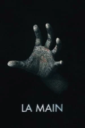 Regarder La Main en streaming complet
