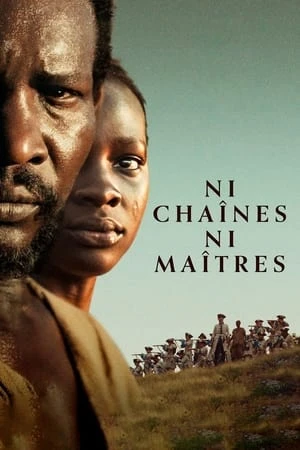 Regarder Ni Chaînes Ni Maîtres en streaming complet