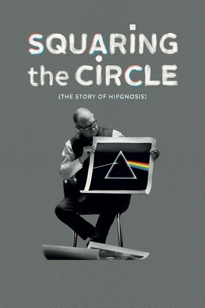 Regarder Squaring the Circle (The Story of Hipgnosis) en streaming complet