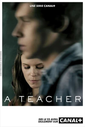 Regarder A Teacher - Saison 1 en streaming complet