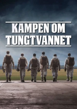  The Heavy Water War : Les soldats de l'ombre - Saison 1 affiche 