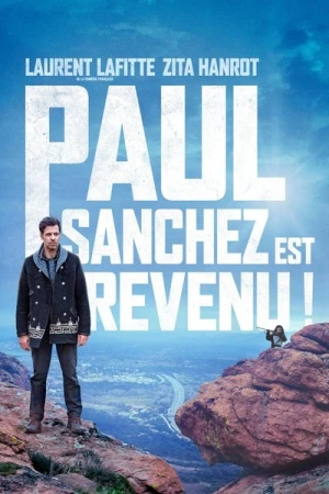Regarder Paul Sanchez est revenu ! en streaming complet