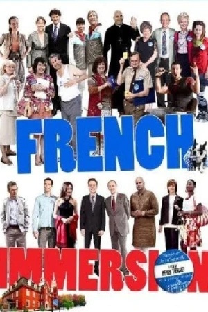 Regarder French Immersion : C'est la faute à Trudeau en streaming complet