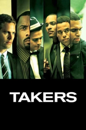 Regarder Takers en streaming complet