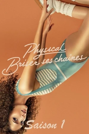 Regarder Physical - Saison 1 en streaming complet