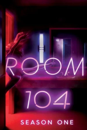  Room 104 - Saison 1 affiche 