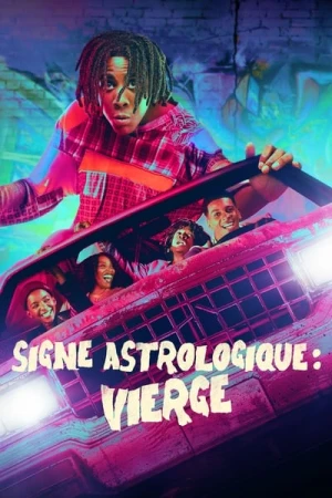 Regarder Signe Astrologique : Vierge - Saison 1 en streaming complet