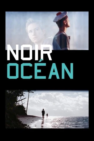 Regarder Noir océan en streaming complet
