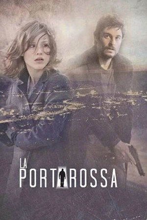 Regarder La Porta Rossa - Saison 1 en streaming complet