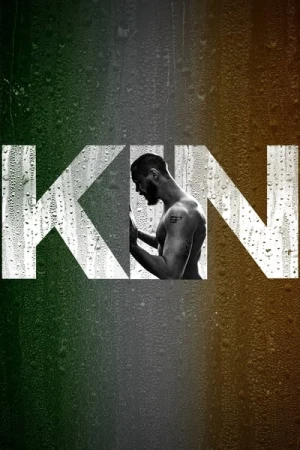 Regarder Kin - Saison 1 en streaming complet