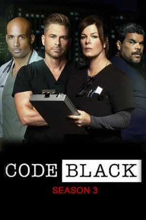 Regarder Code Black - Saison 3 en streaming complet