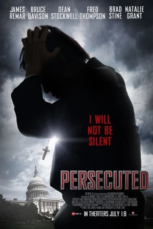 Regarder Persecuted en streaming complet