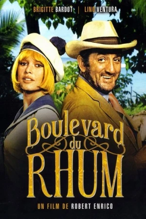 Regarder Boulevard du rhum en streaming complet