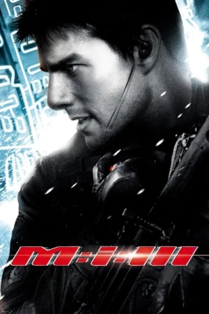 Regarder Mission : Impossible 3 en streaming complet