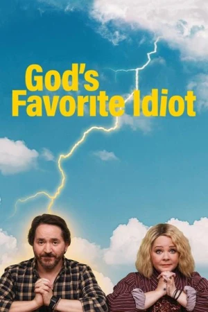 Regarder God's Favorite Idiot - Saison 1 en streaming complet