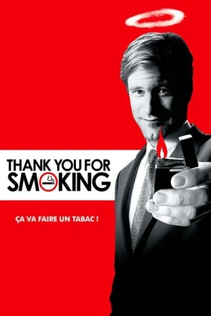 Regarder Thank You for Smoking en streaming complet